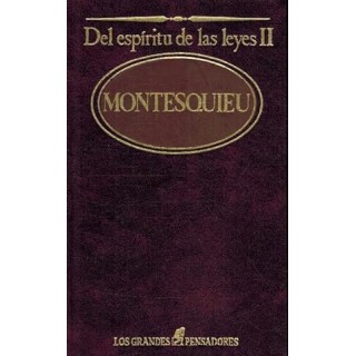 Del espíritu de las leyes II